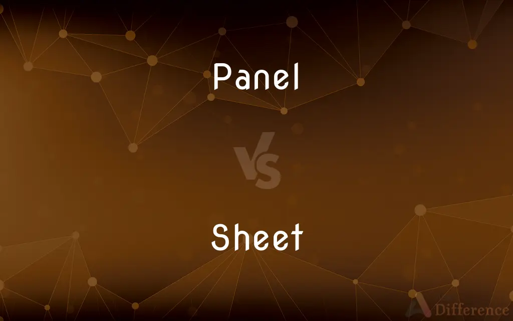Panel vs. Sheet — What's the Difference?