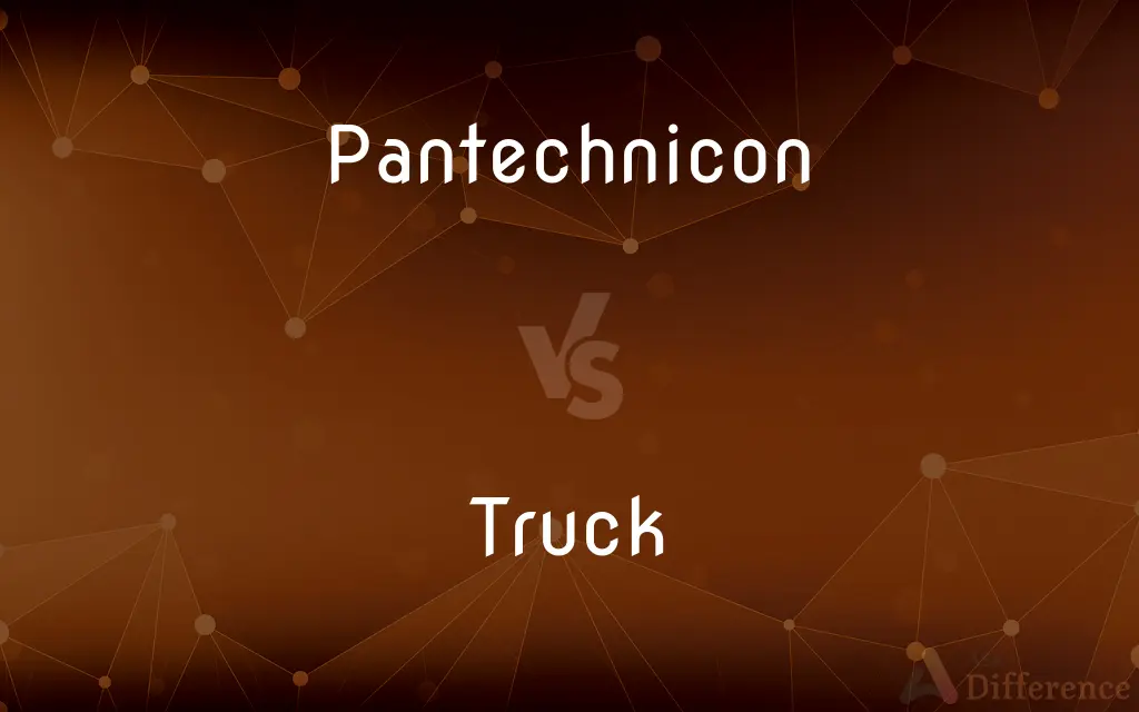 Pantechnicon vs. Truck — What's the Difference?