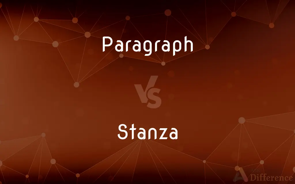 Paragraph vs. Stanza — What's the Difference?