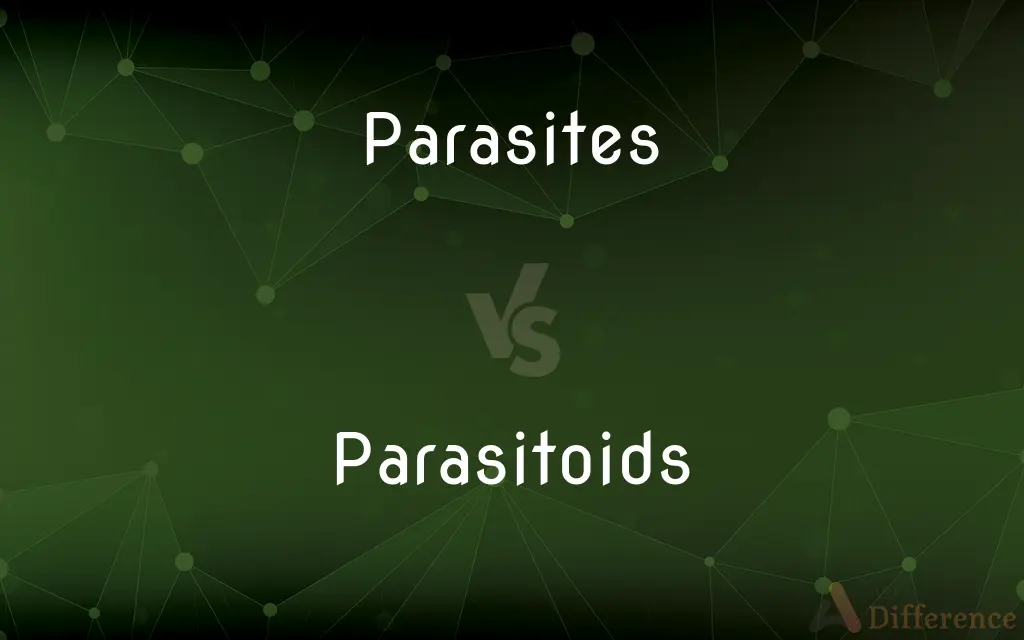 Parasites vs. Parasitoids — What's the Difference?