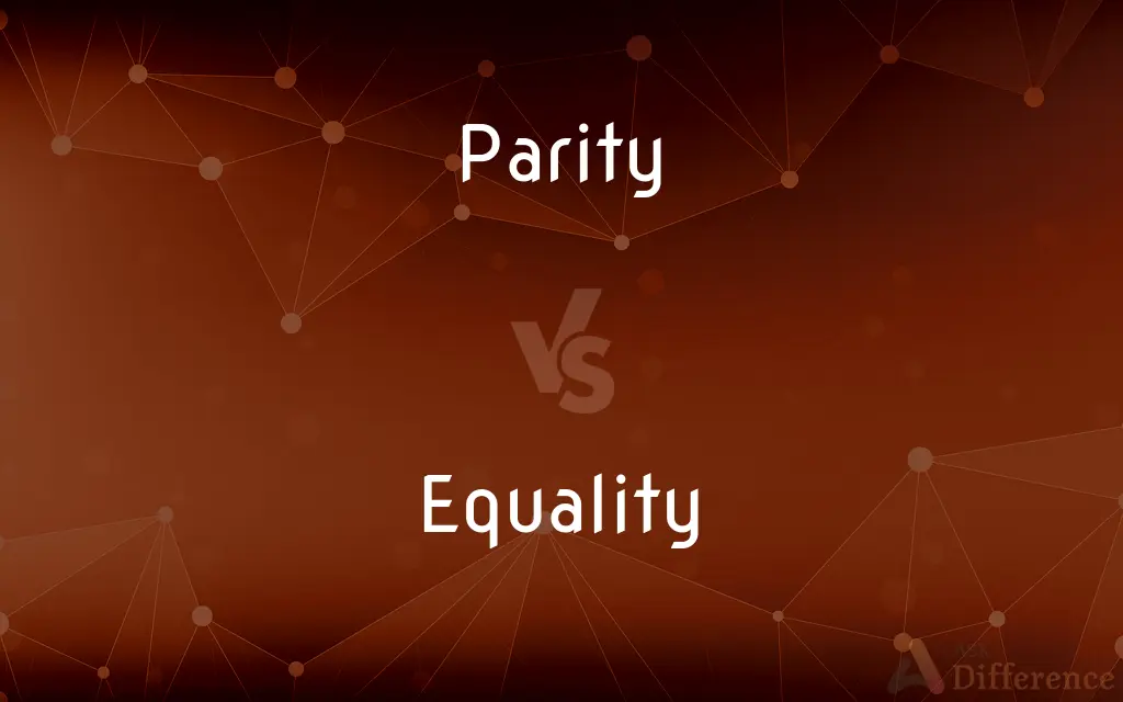 Parity vs. Equality — What's the Difference?
