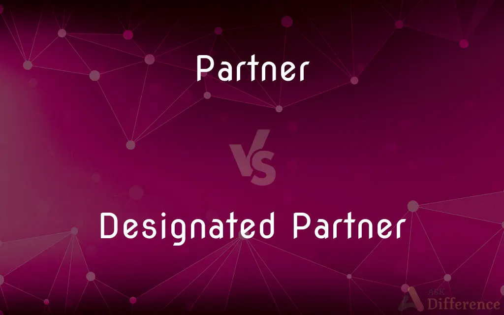 Partner vs. Designated Partner — What's the Difference?
