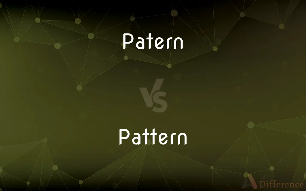 Patern vs. Pattern — What's the Difference?