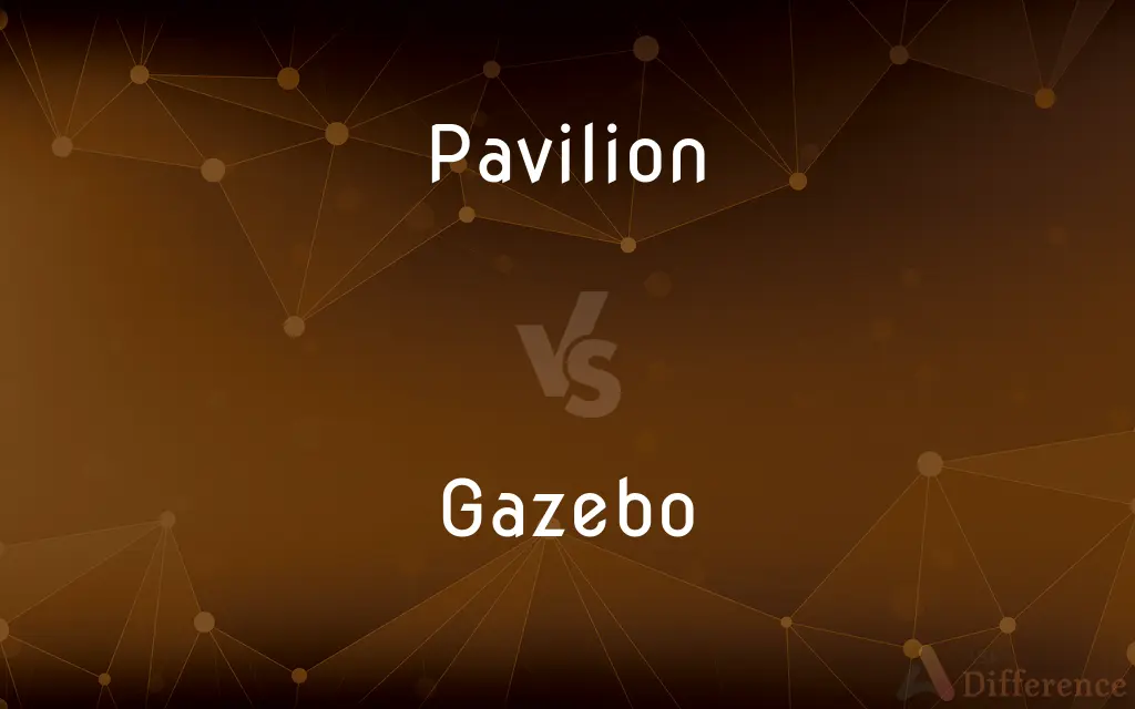 Pavilion vs. Gazebo — What's the Difference?