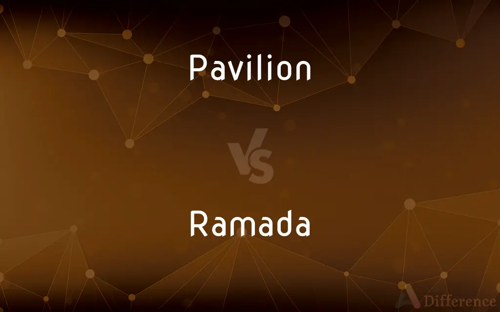 Pavilion vs. Ramada — What's the Difference?