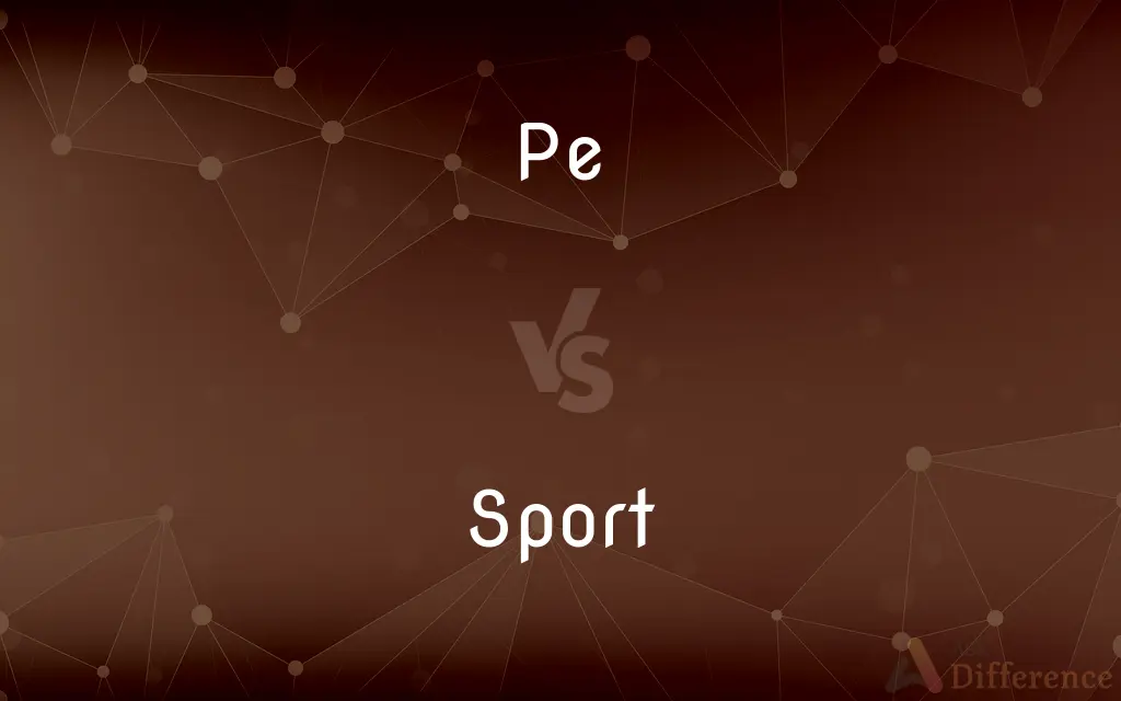 PE vs. Sport — What's the Difference?