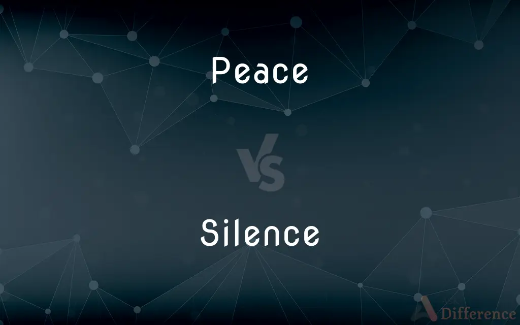 Peace vs. Silence — What's the Difference?