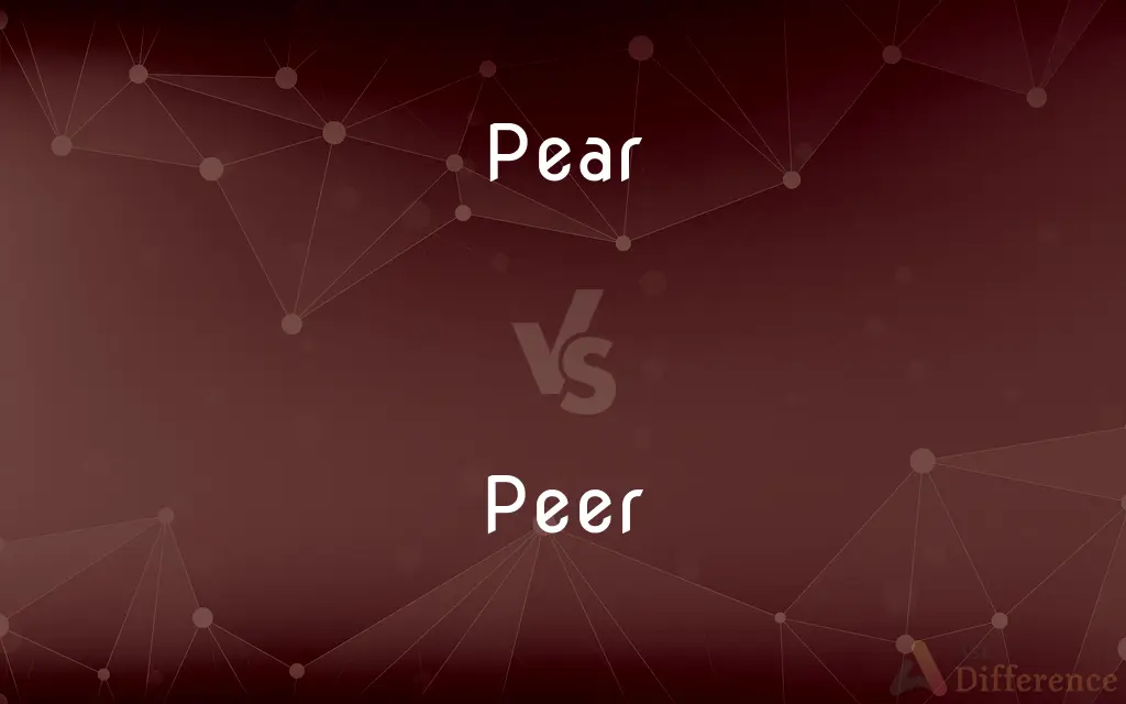 Pear vs. Peer — What's the Difference?