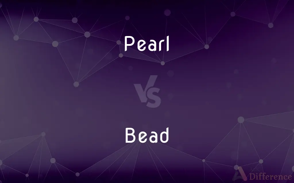 Pearl vs. Bead — What's the Difference?