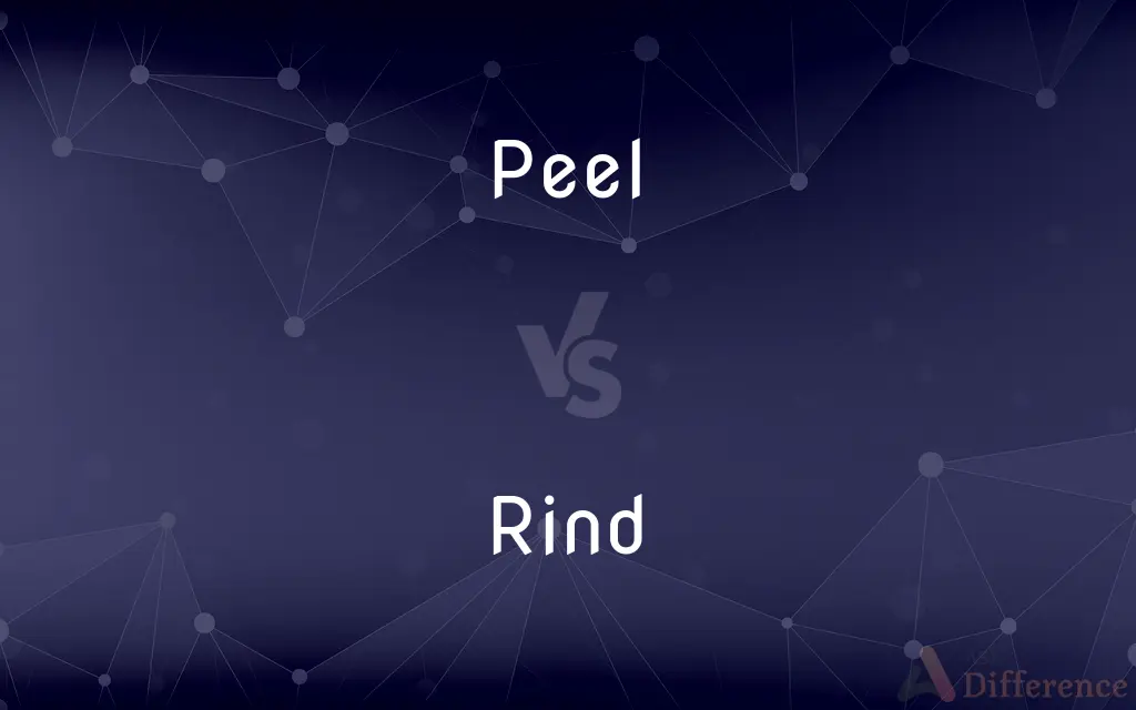 Peel vs. Rind — What's the Difference?
