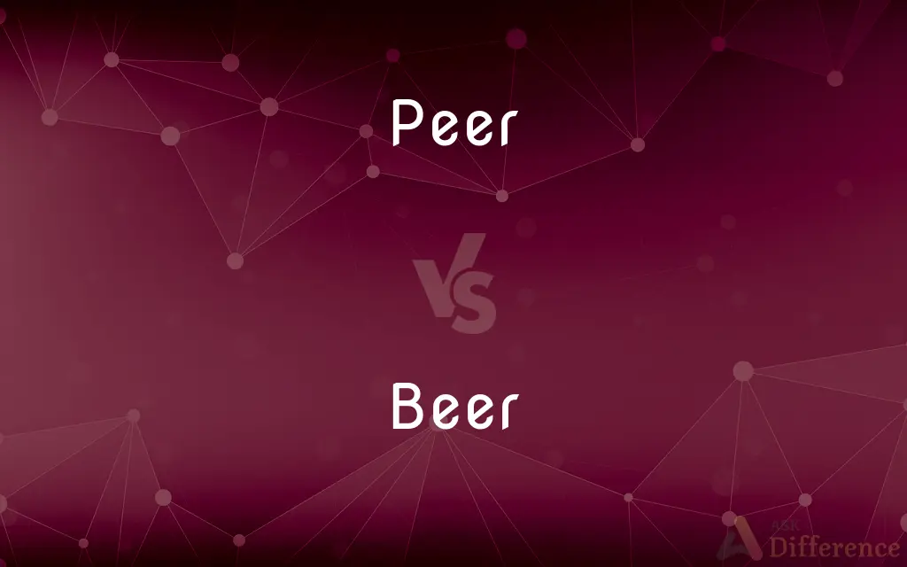 Peer vs. Beer — What's the Difference?