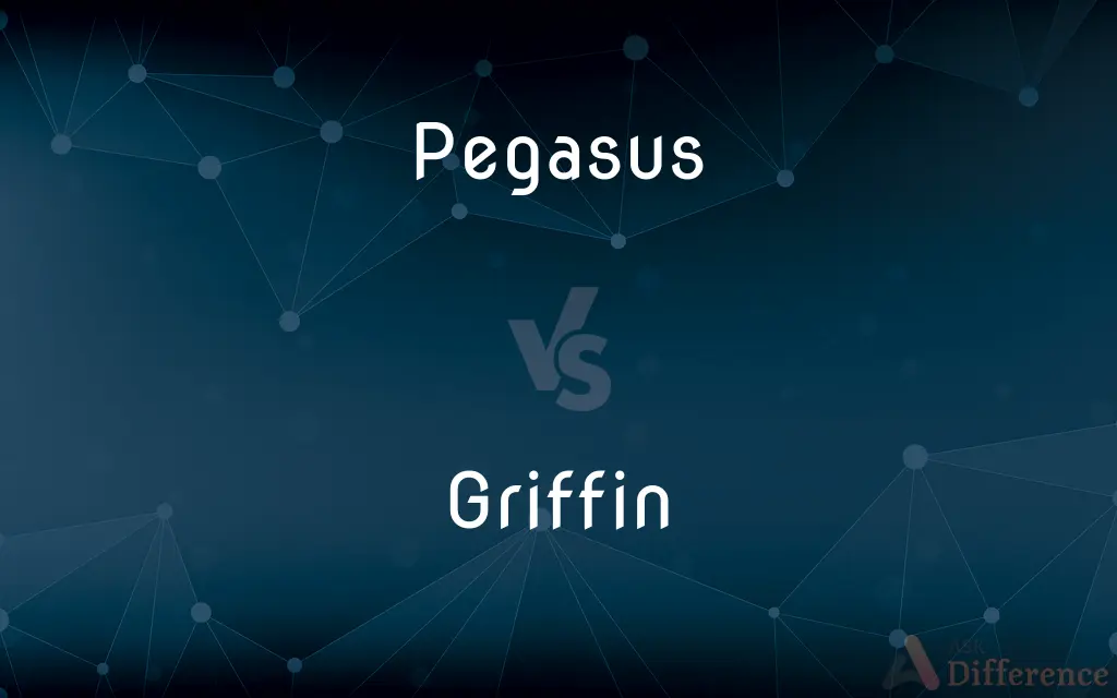 Pegasus vs. Griffin — What's the Difference?