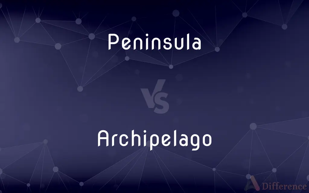 Peninsula vs. Archipelago — What's the Difference?