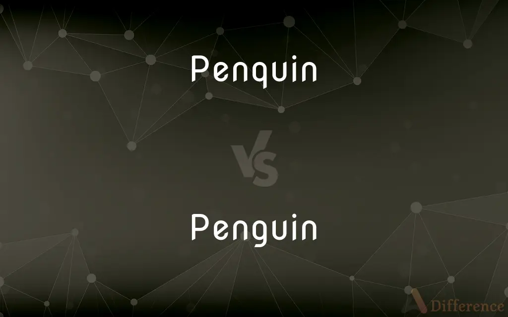 Penquin vs. Penguin — Which is Correct Spelling?