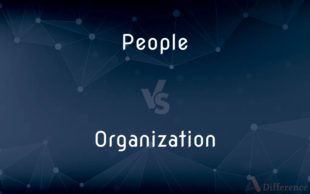 People vs. Organization — What's the Difference?