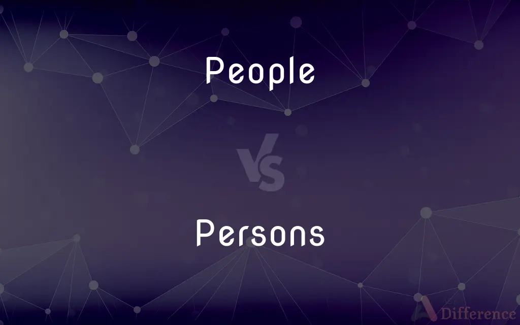 People vs. Persons — What's the Difference?