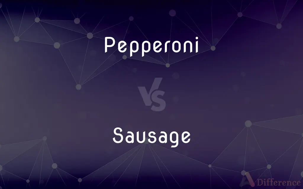 Pepperoni vs. Sausage — What's the Difference?