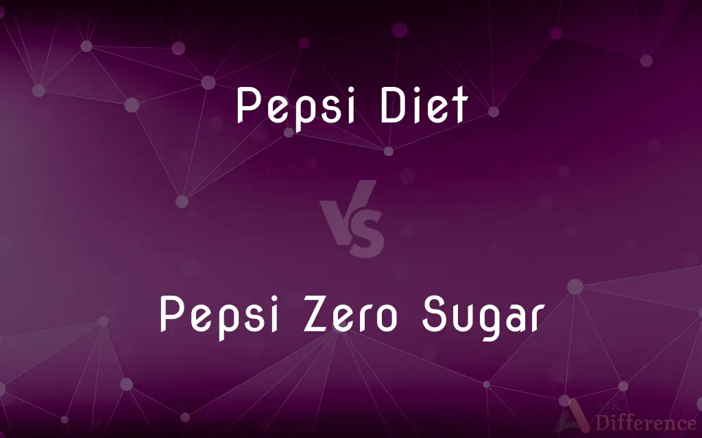 Pepsi Diet vs. Pepsi Zero Sugar — What's the Difference?