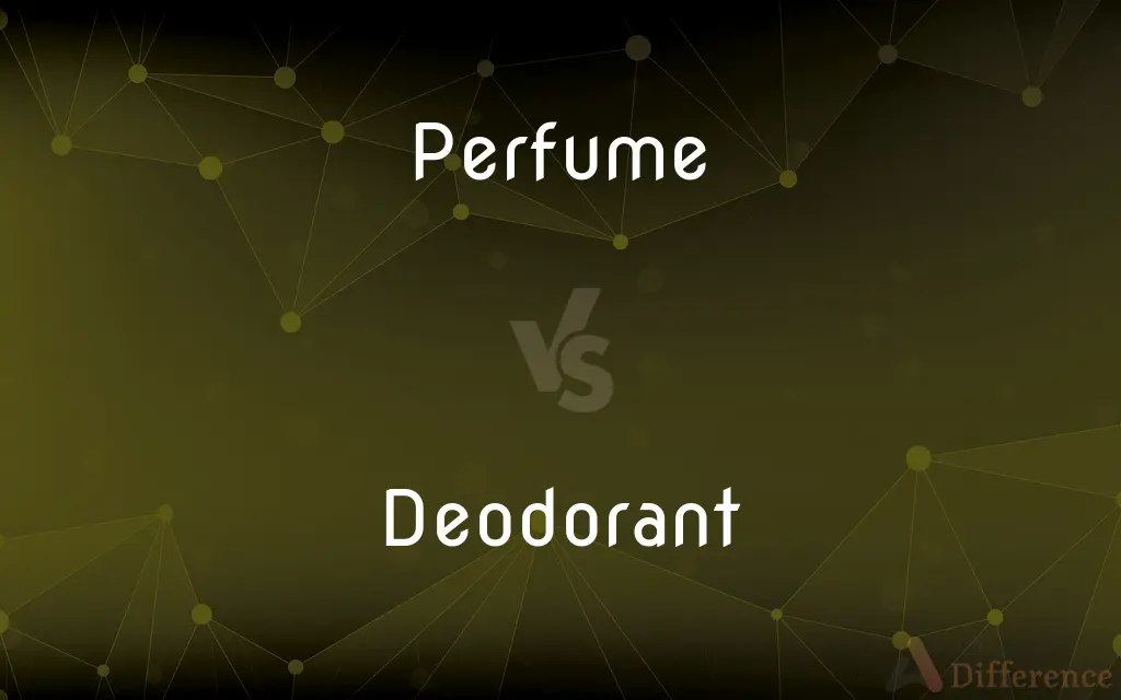 Perfume vs. Deodorant — What's the Difference?