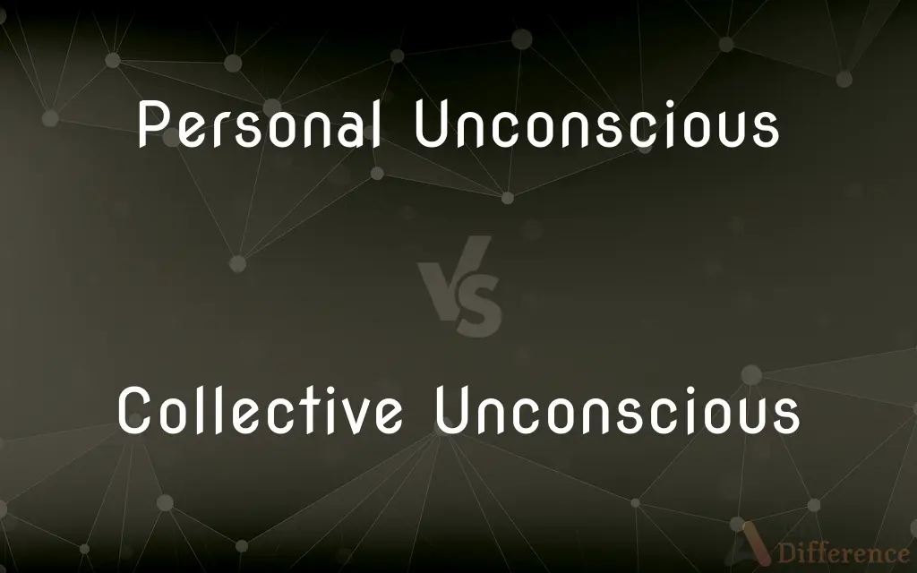Personal Unconscious vs. Collective Unconscious — What's the Difference?