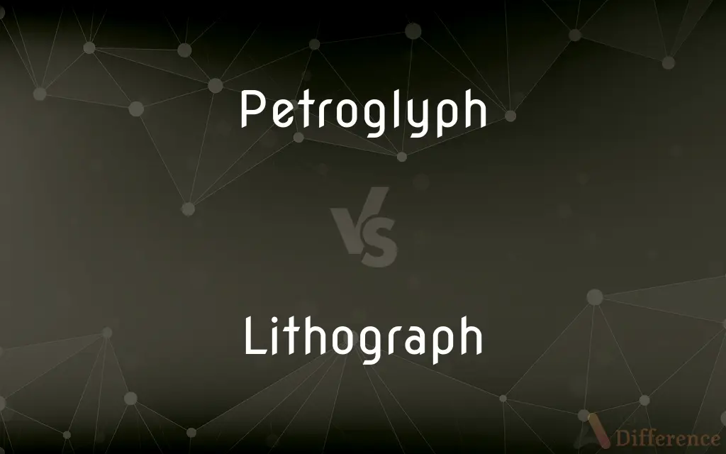 Petroglyph vs. Lithograph — What's the Difference?