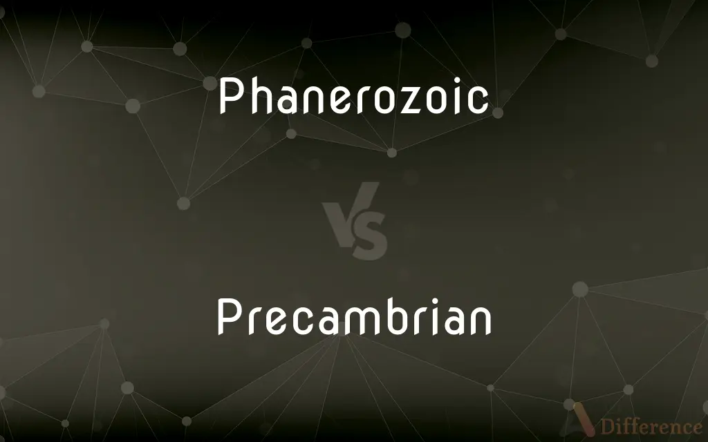 Phanerozoic vs. Precambrian — What's the Difference?