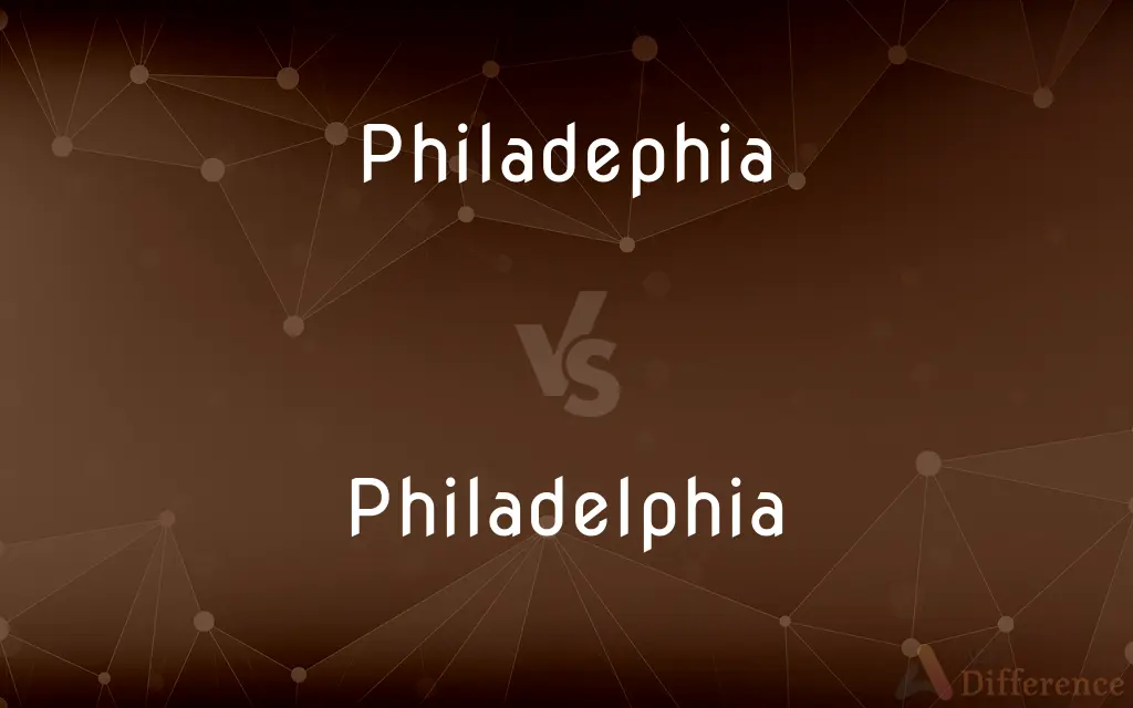 Philadephia vs. Philadelphia — Which is Correct Spelling?