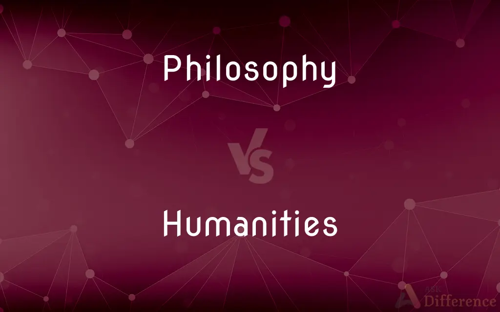 Philosophy vs. Humanities — What's the Difference?