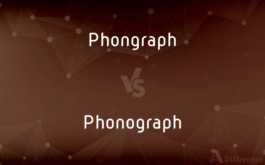 Phongraph vs. Phonograph — Which is Correct Spelling?