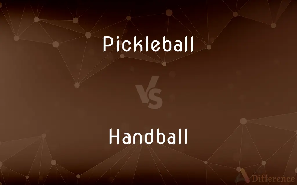 Pickleball vs. Handball — What's the Difference?