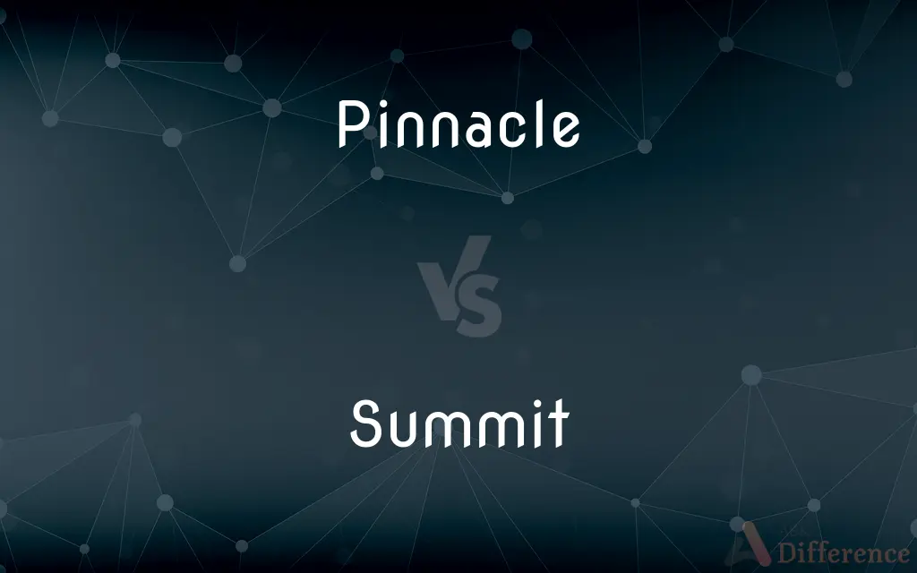 Pinnacle vs. Summit — What's the Difference?