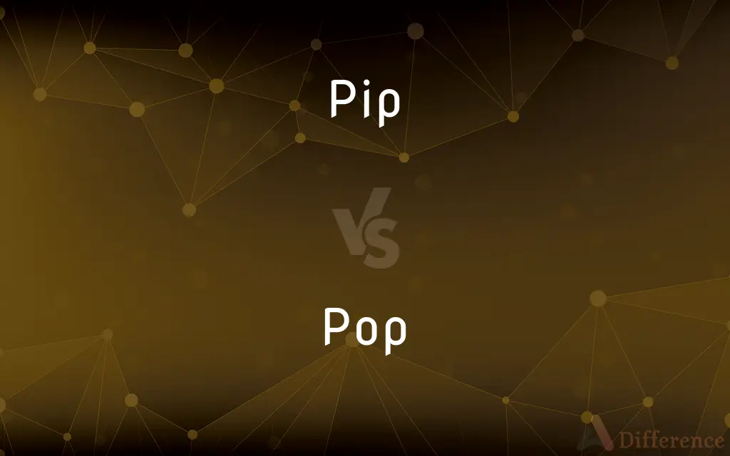 Pip vs. Pop — What's the Difference?