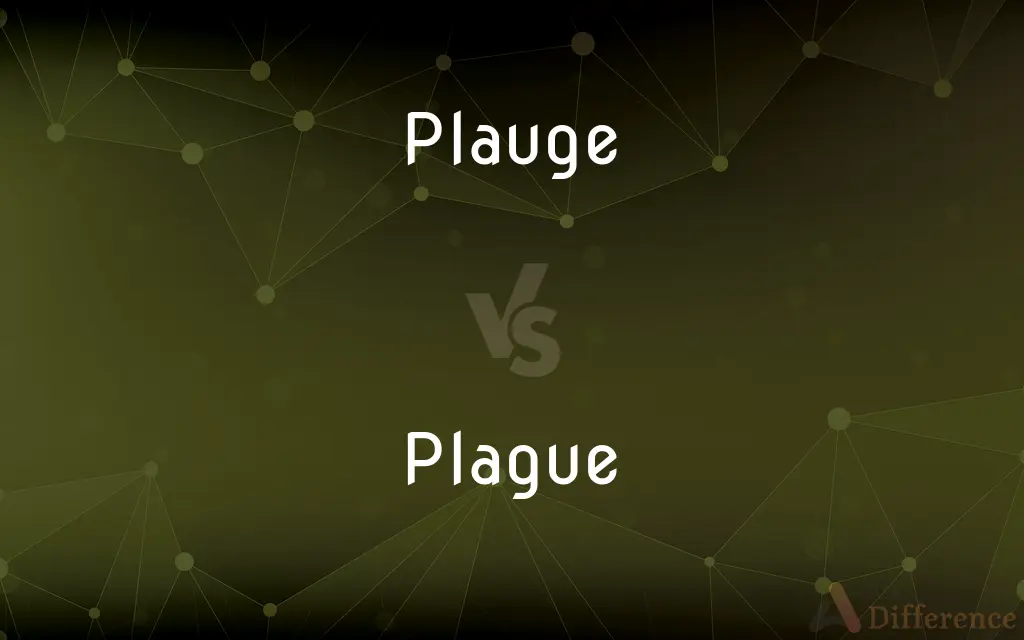 Plauge vs. Plague — Which is Correct Spelling?