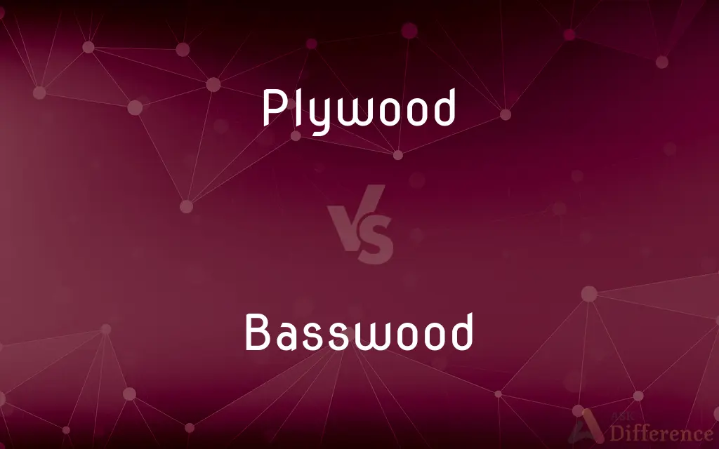 Plywood vs. Basswood — What's the Difference?