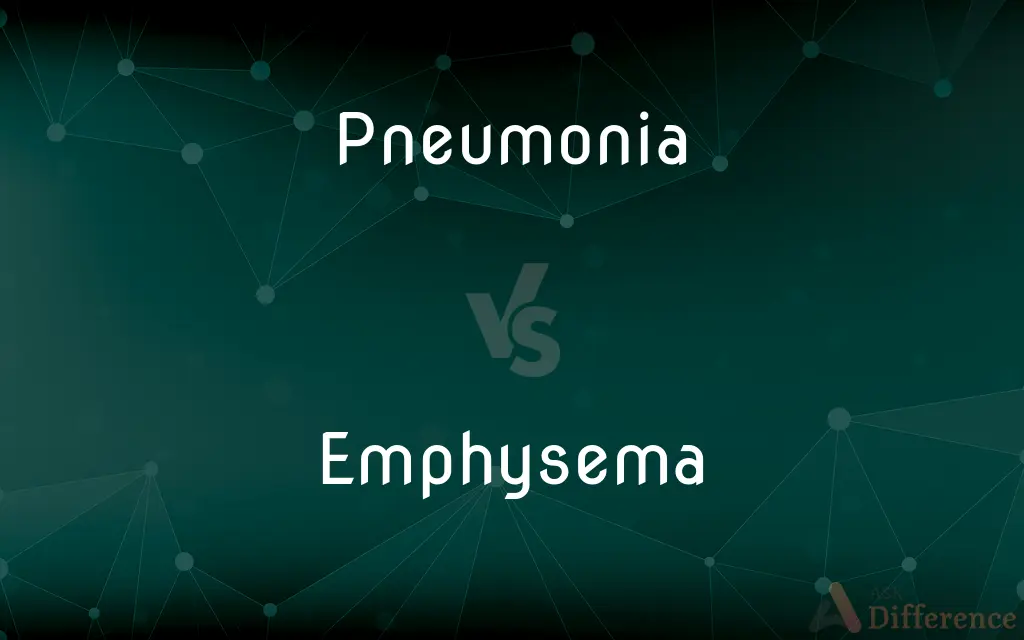 Pneumonia vs. Emphysema — What's the Difference?