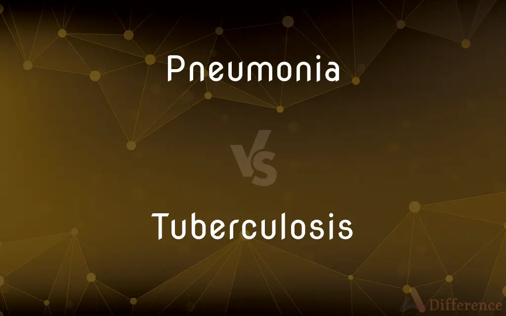 Pneumonia vs. Tuberculosis — What's the Difference?