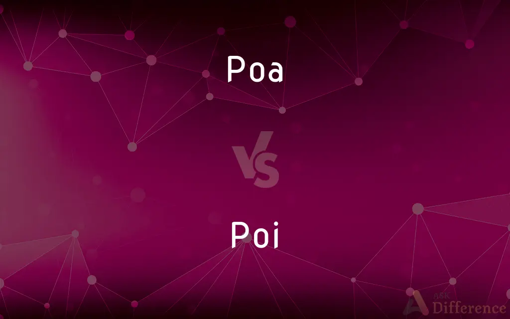 Poa vs. Poi — What's the Difference?
