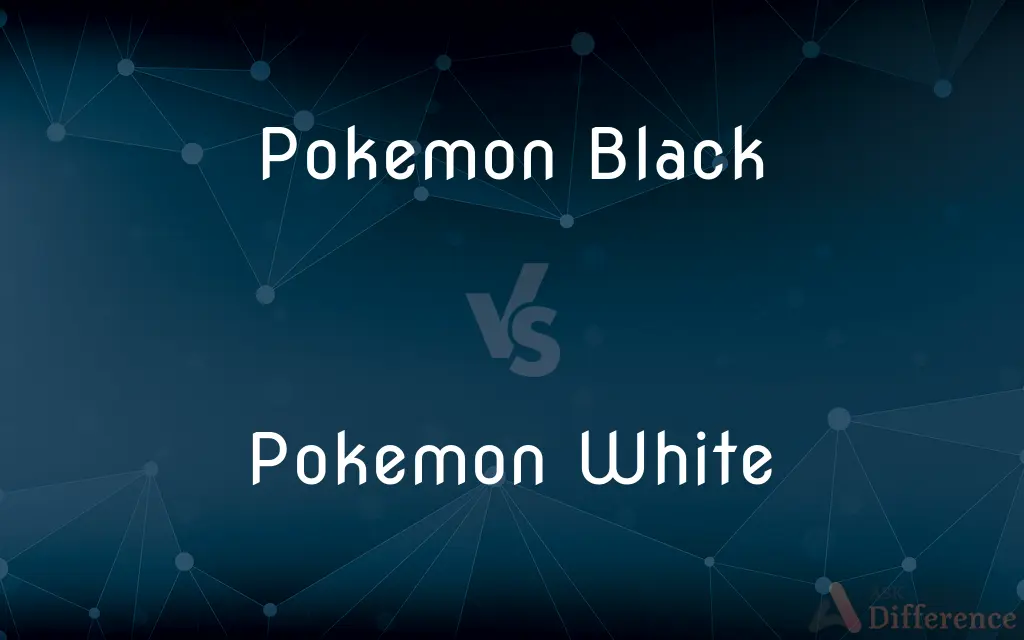 Pokemon Black vs. Pokemon White — What's the Difference?