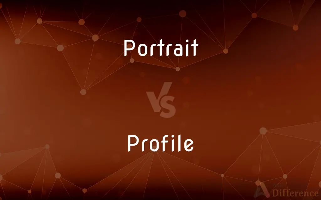 Portrait vs. Profile — What's the Difference?