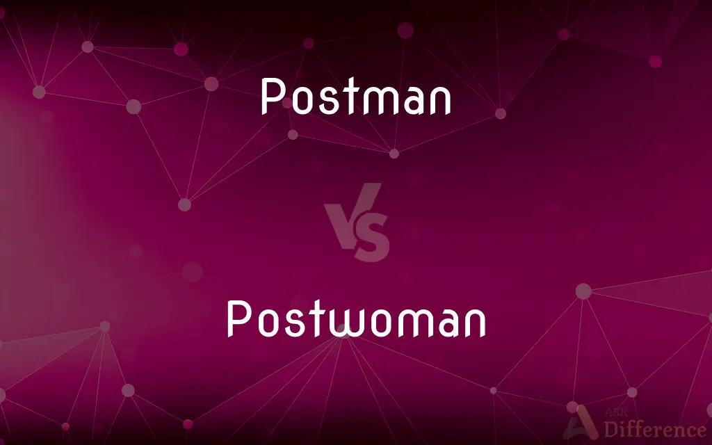 Postman vs. Postwoman — What's the Difference?