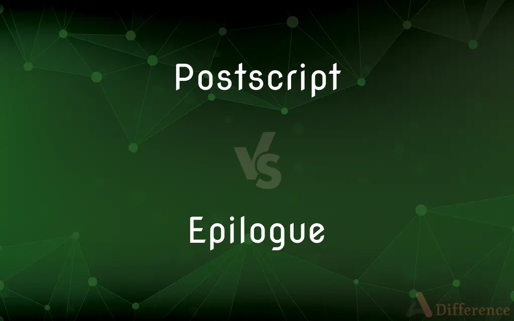 Postscript vs. Epilogue — What's the Difference?
