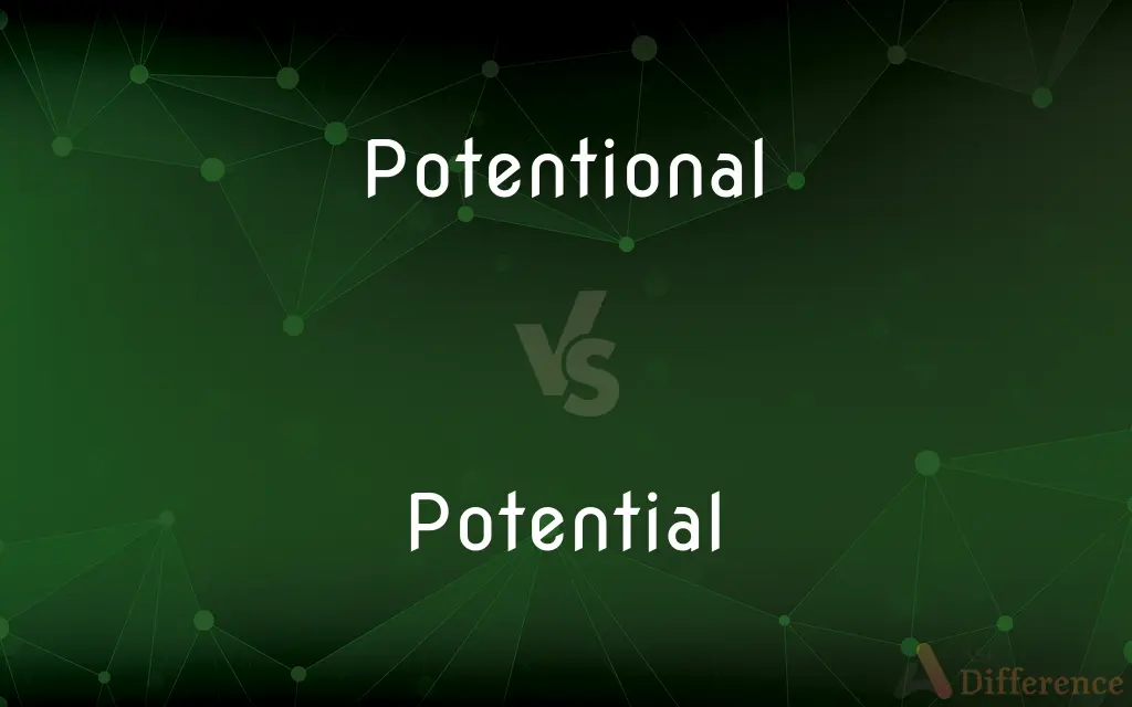 Potentional vs. Potential — Which is Correct Spelling?