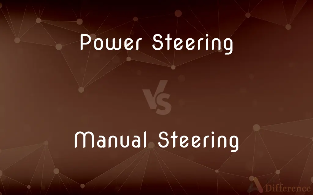 Power Steering vs. Manual Steering — What's the Difference?