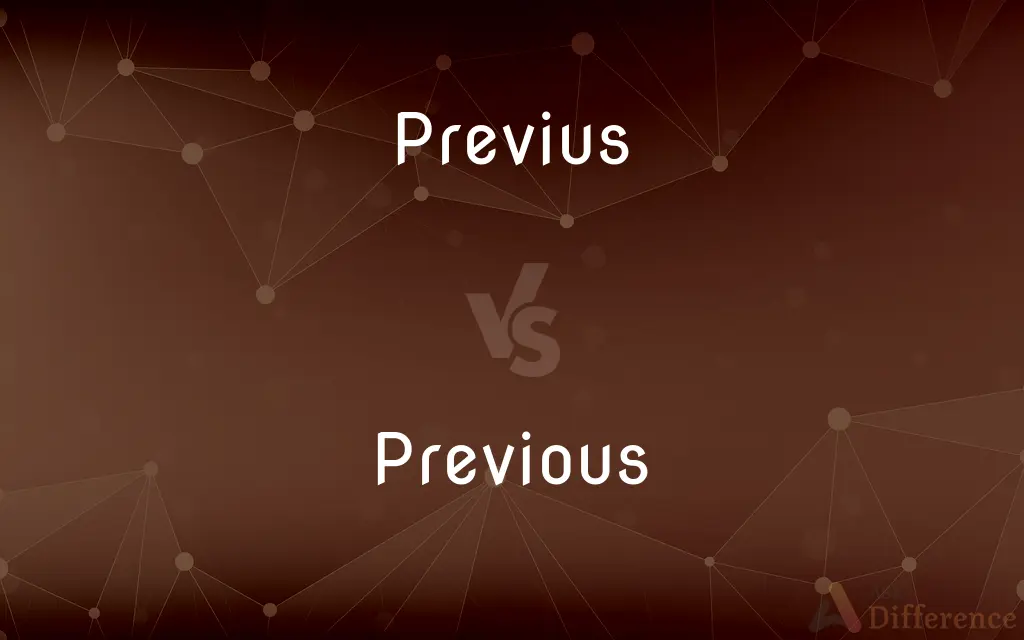 Previus vs. Previous — Which is Correct Spelling?