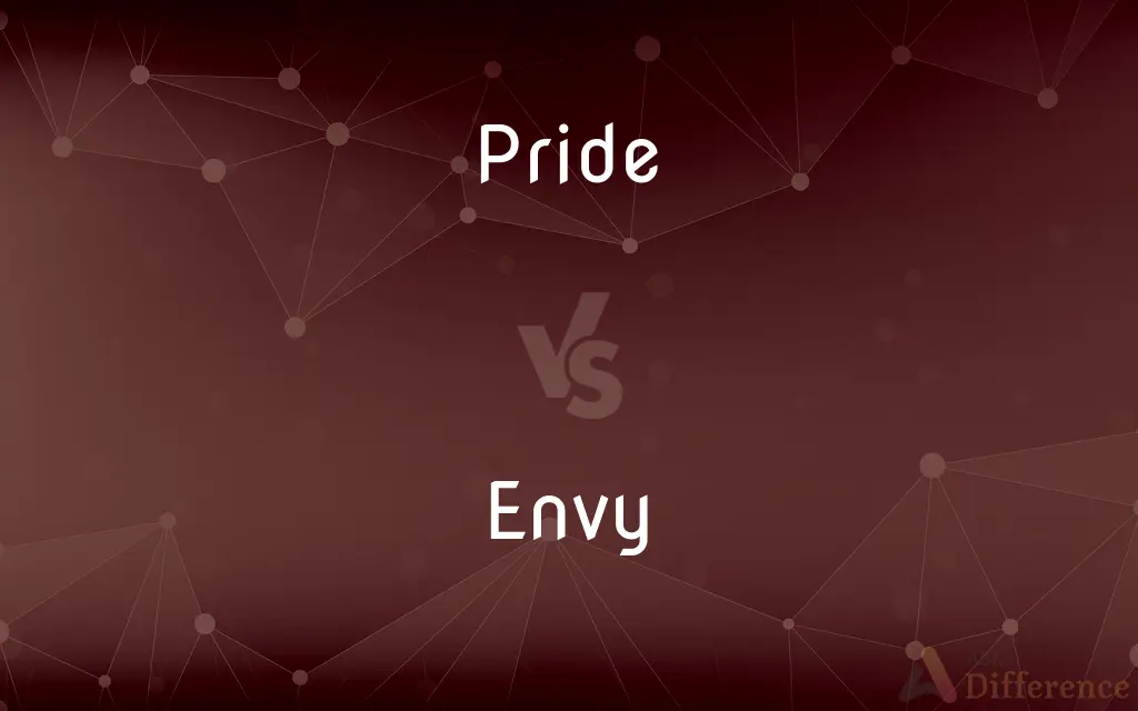 Pride vs. Envy — What's the Difference?