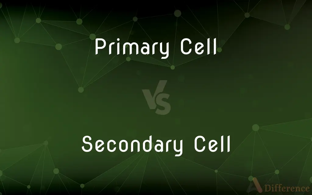 Primary Cell vs. Secondary Cell — What's the Difference?