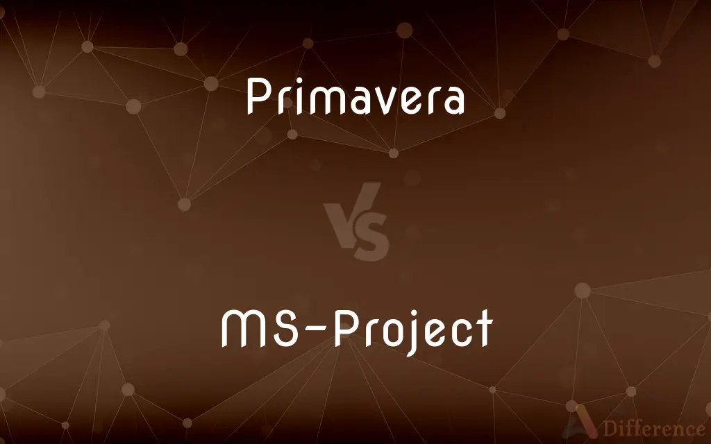 Primavera vs. MS-Project — What's the Difference?
