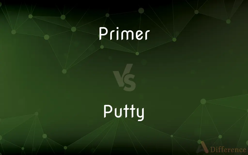 Primer vs. Putty — What's the Difference?