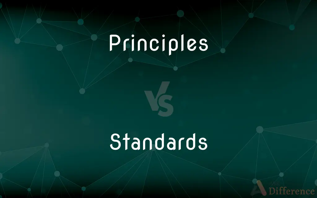 Principles vs. Standards — What's the Difference?