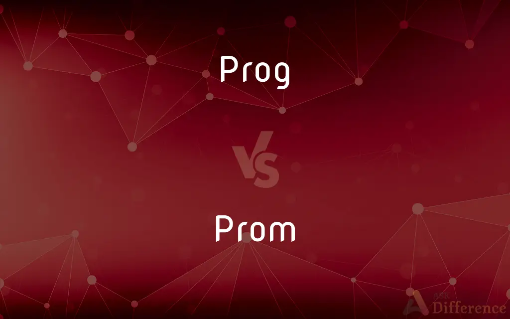 Prog vs. Prom — What's the Difference?